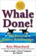 Audiobook Whale Done!: The Power of Positive Relationships author Ken Blanchard