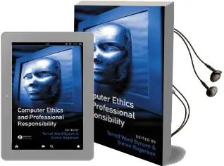 Computer Ethics and Professional Responsibility Audiobook download free by Terrell Ward Bynum