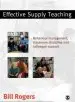 Audiobook Effective Supply Teaching: Behaviour Management, Classroom Discipline and Colleague Support author Bill Rogers