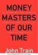 Audiobook Money Masters of our Time author John Train