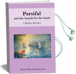 Parsifal: And the Search for the Grail Audiobook download free by Charles Kovacs