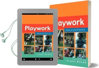 Playwork: Theory and Practice Audiobook download free by Fraser Brown