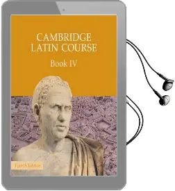Cambridge Latin Course: Cambridge Latin Course Book 4 Student'S Book Audiobook download free by Cambridge School Classics Project