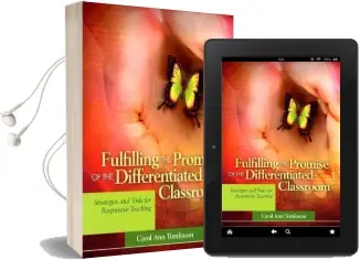 Fulfilling the Promise of the Differentiated Classroom: Strategies and Tools for Responsive Teaching Audiobook download free by Carol A Tomlinson