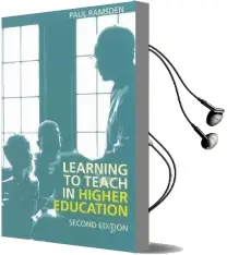 Learning to Teach in Higher Education Audiobook download free by Paul Ramsden