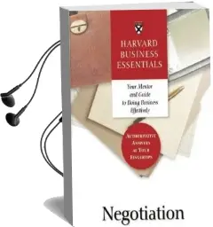 Negotiation: Your Mentor and Guide to Doing Business Effectively Audiobook download free by Harvard Business School Press