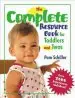 Audiobook The Complete Resource Book for Toddlers and Twos: Over 2000 Experiences and Ideas author Pamela Byrne Schiller