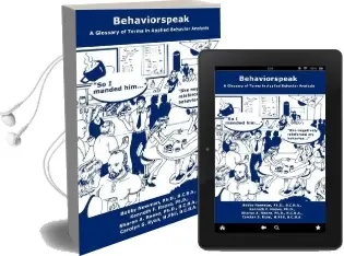 Behaviorspeak: A Glossary of Terms in Applied Behavior Analysis Audiobook download free by Sharon A Reeve Ph D