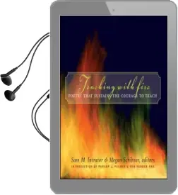 Teaching With Fire: Poetry That Sustains the Courage to Teach Audiobook download free by Sam M. Intrator