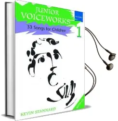 Junior Voiceworks 1: 33 Songs for Children Audiobook download free by Kevin Stannard