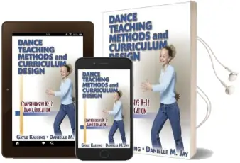 Dance Teaching Methods and Curriculum Design Audiobook download free by Gayle Kassing