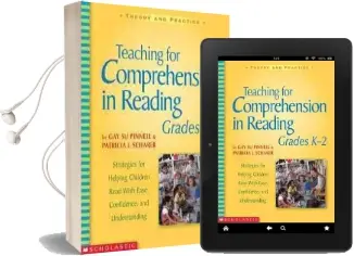 Teaching for Comprehension in Reading, Grades k-2: Strategies for Helping Children Read With Ease, Confidence, and Understanding Audiobook download free by Gay Pinnell