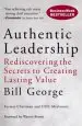 Audiobook Authentic Leadership: Rediscovering the Secrets to Creating Lasting Value author Bill George