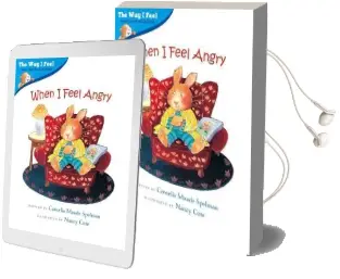 When i Feel Angry - the way i Feel Books Audiobook download free by Cornelia Spelman