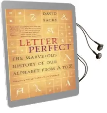 Language Visible: Unraveling the Mystery of the Alphabet From a to z Audiobook download free by David Sacks