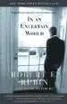 Audiobook In an Uncertain World: Tough Choices From Wall Street to Washington author Robert Rubin