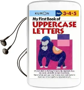 My First Book of Uppercase Letters Audiobook download free by Kumon Publishing