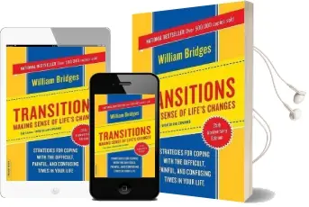 Transitions: Making Sense of Life'S Changes Audiobook download free by William Bridges