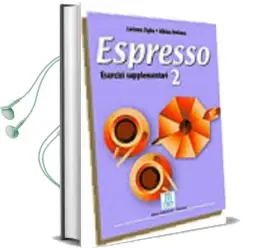 Espresso: Esercizi Supplementari 2 Audiobook download free by L. Ziglio