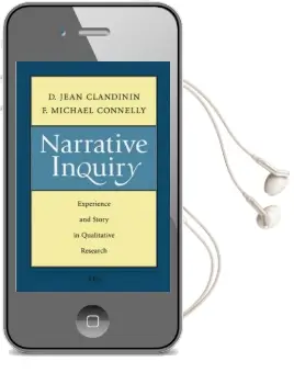 Narrative Inquiry: Experience and Story in Qualitative Research Audiobook download free by D. Jean Clandinin