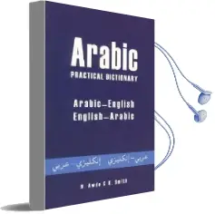 Arabic-English / English-Arabic Practical Dictionary Audiobook download free by Nicholas Awde