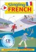 Audiobook Singing French (Book + cd): 22 Photocopiable Songs and Chants for Learning French author Stephen Chadwick