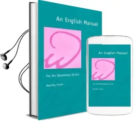 An English Manual for the Elementary School Audiobook download free by Dorothy Harrer
