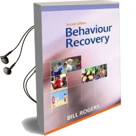 Behaviour Recovery Audiobook download free by Bill Rogers