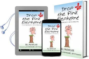 Drop the Pink Elephant: 15 Ways to say What you Mean...And Mean What you say Audiobook download free by Bill Mcfarlan