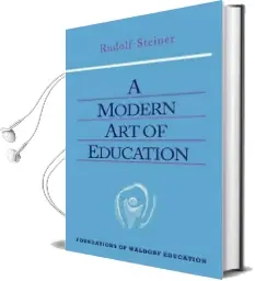 Modern art of Education Audiobook download free by Rudolf Steiner
