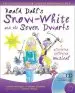 Audiobook Roald Dahl'S Snow-White and the Seven Dwarfs: A Glittering Galloping Musical author Roald Dahl