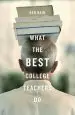 Audiobook What the Best College Teachers do author Ken Bain