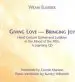 Audiobook Giving Love, Bringing joy: A Learning cd author Connie Mansion