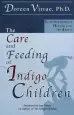 Audiobook Care & Feeding of Indigo Children author Doreen Virtue Ph.D., M.A., B.A.