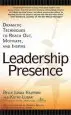 Audiobook Leadership Presence: Dramatic Techniques to Reach out Motivate and Inspire author Kathy Lubar
