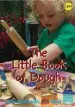 Audiobook The Little Book of Dough: Little Books With big Ideas author Marion Taylor