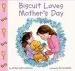Audiobook Biscuit Loves Mother'S day author Alyssa Satin Capucilli