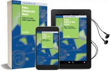 Cambridge Language Teaching Library: Rules, Patterns and Words: Grammar and Lexis in English Language Teaching Audiobook download free by Dave Willis