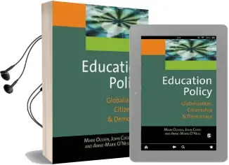Education Policy: Globalization, Citizenship and Democracy Audiobook download free by Mark Olssen