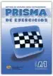 Audiobook Prisma: Comienza - Cuaderno de Ejercicios (A1) author Club Prisma Team