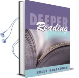 Deeper Reading Audiobook download free by Kelly Gallagher