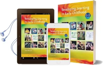 Developing Learning in Early Childhood Audiobook download free by Tina Bruce