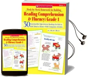 Week-By-Week Homework for Building Reading Comprehension & Fluency: Grade 1: 30 Reproducible High-Interest Readings for Kids to Read Aloud at Home-With Companion Activities Audiobook download free by Mary Rose
