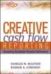 Audiobook Creative Cash Flow Reporting: Uncovering Sustainable Financial Performance author Charles W. Mulford
