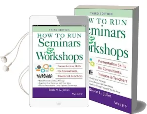 How to run Seminars and Workshops: Presentation Skills for Consultants, Trainers and Teachers Audiobook download free by Robert L. Jolles