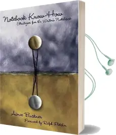 Notebook Know how: Strategies for the Writer'S Notebook Audiobook download free by Aimee E. Buckner