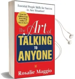 The art of Talking to Anyone: Essential People Skills for Success in any Situation Audiobook download free by Rosalie Maggio