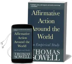 Affirmative Action Around the World: An Empirical Study Audiobook download free by Thomas Sowell