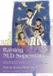Audiobook Raising nld Superstars: What Families With Nonverbal Learning Disabilities Need to Know About Nurturing Confident, Competent Kids author Marcia Brown Rubinstien