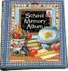 Audiobook School Memory Album: A Collection of Special Memories, Photos, and Keepsakes From Kindergarten Through Sixth Grade author Karen J Goldfluss